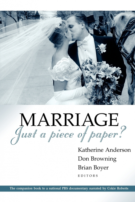 Marriage - Just a Piece of Paper?