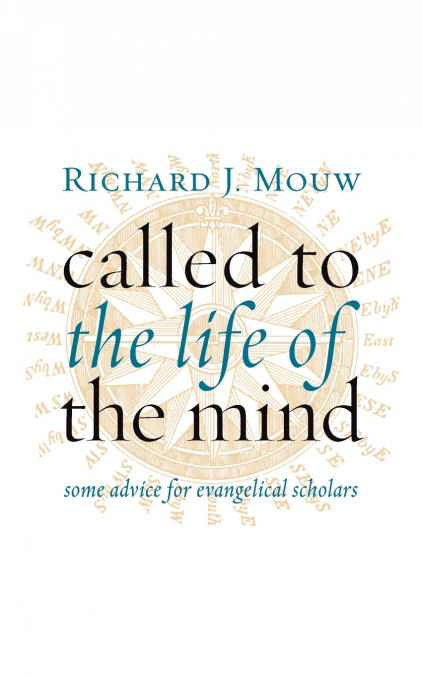 Called to the Life of the Mind