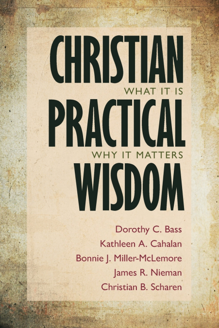 Christian Practical Wisdom