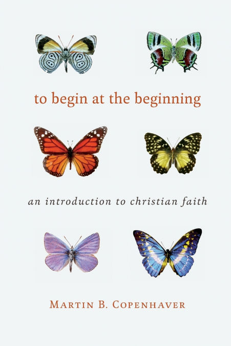 To Begin at the Beginning