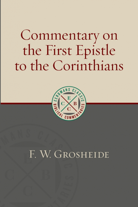 Commentary on the First Epistle to the Corinthians