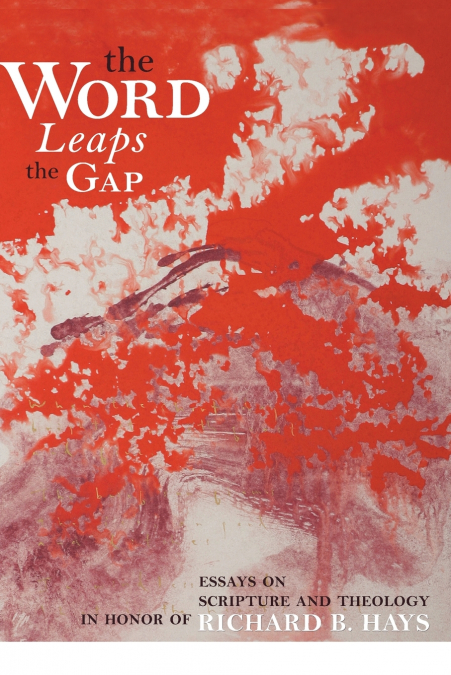 The Word Leaps the Gap