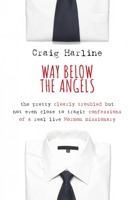 Way Below the Angels