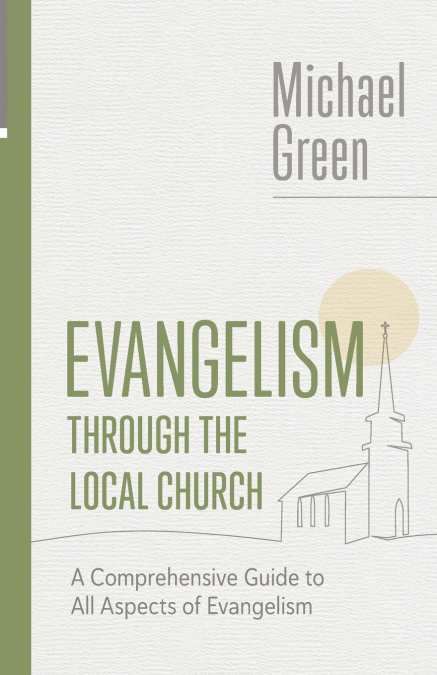 Evangelism Through the Local Church