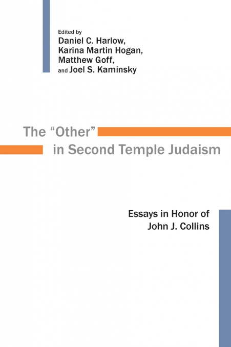 The 'Other' in Second Temple Judaism