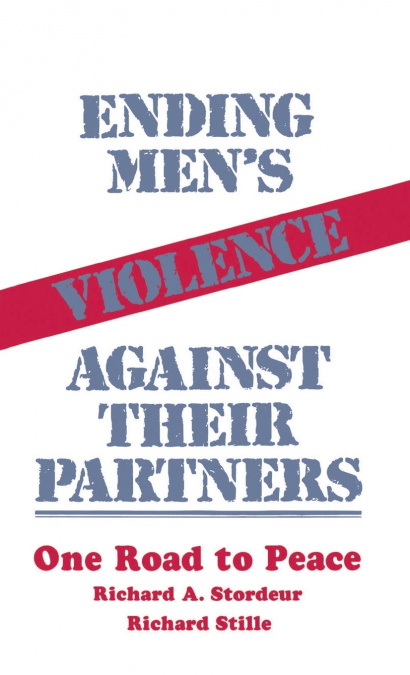 Ending Men’s Violence against Their Partners
