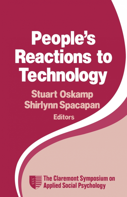 People’s Reactions to Technology