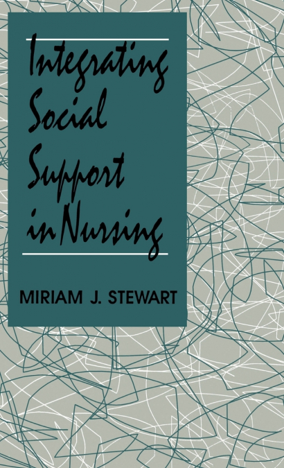 Integrating Social Support in Nursing