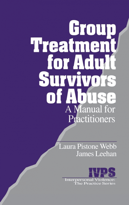 Group Treatment for Adult Survivors of Abuse