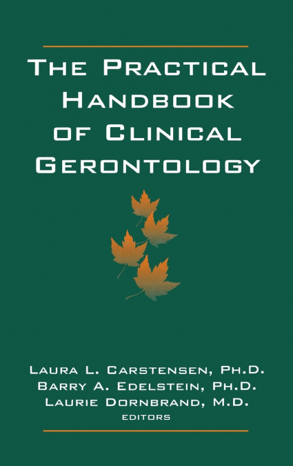The Practical Handbook of Clinical Gerontology