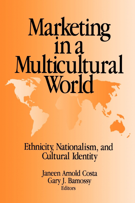 Marketing in a Multicultural World