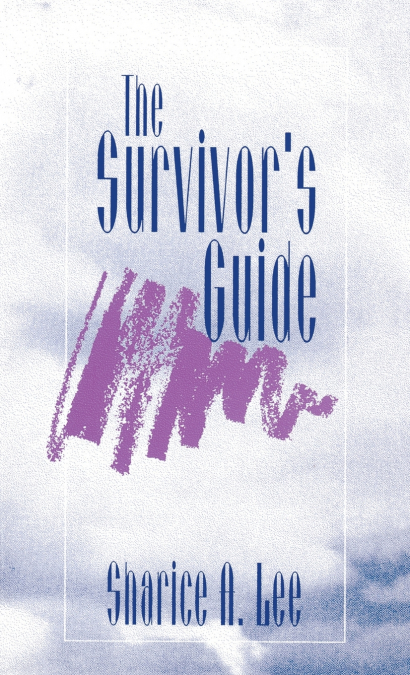 The Survivor’s Guide