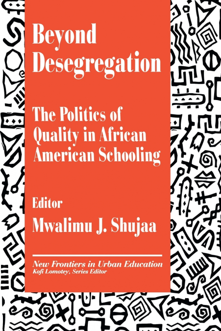 Beyond Desegregation