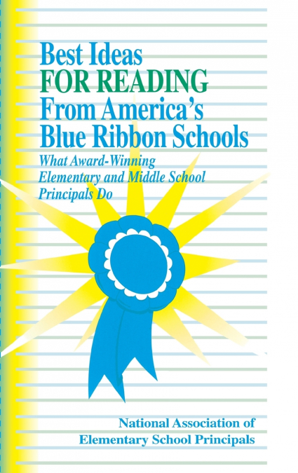 Best Ideas for Reading From America’s Blue Ribbon Schools