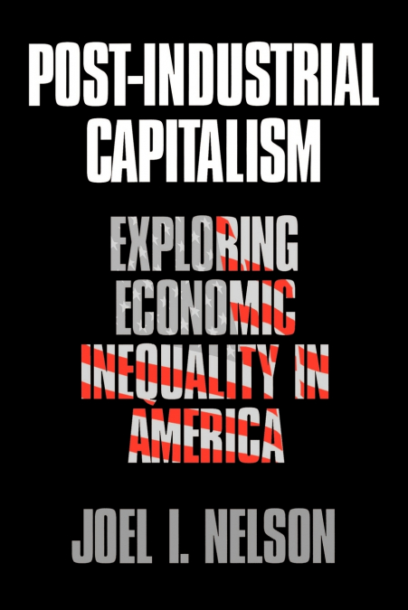 Post-Industrial Capitalism