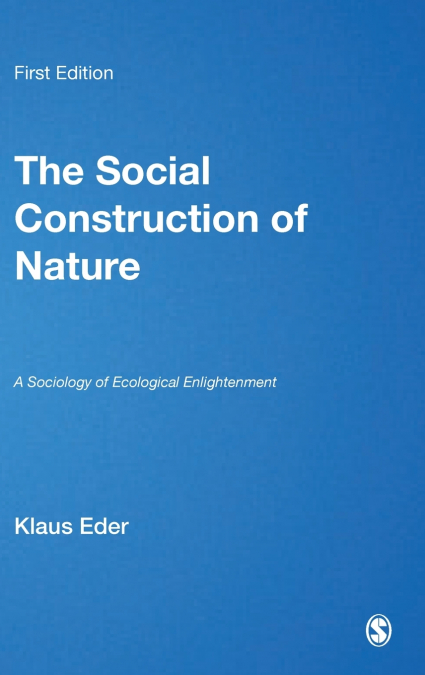 The Social Construction of Nature