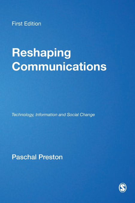 Reshaping Communications