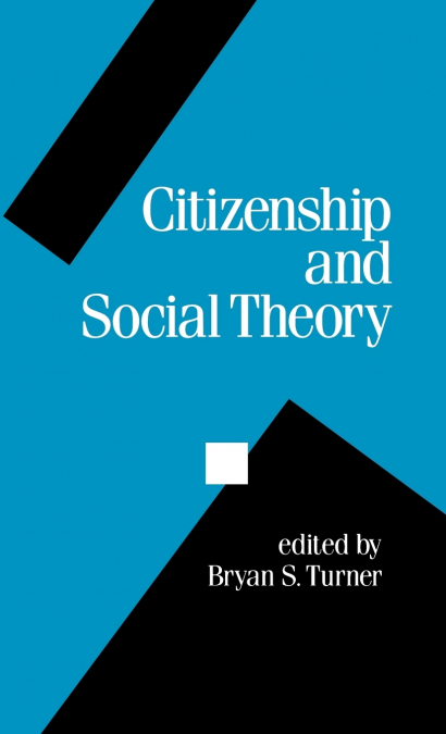 Citizenship and Social Theory
