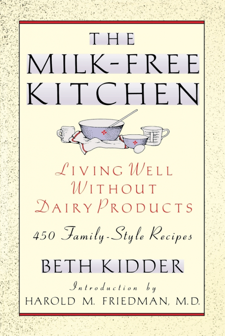 The Milk-Free Kitchen
