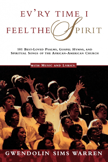 Ev’ry Time I Feel the Spirit