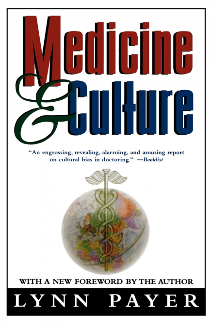 Medicine and Culture