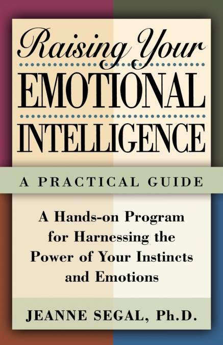 Raising Your Emotional Intelligence