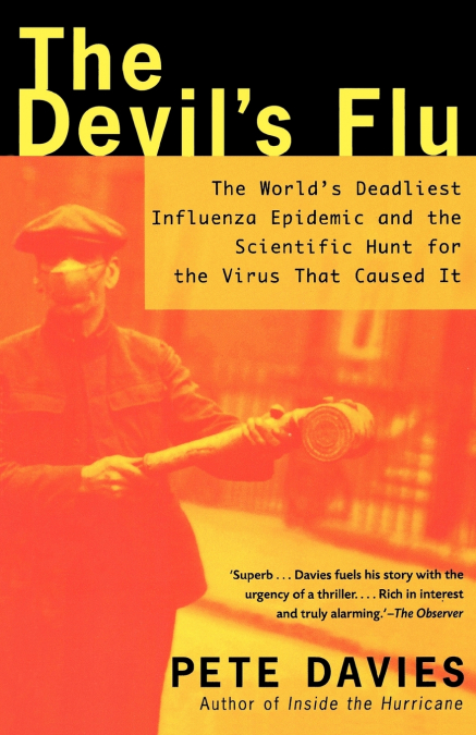 The Devil’s Flu