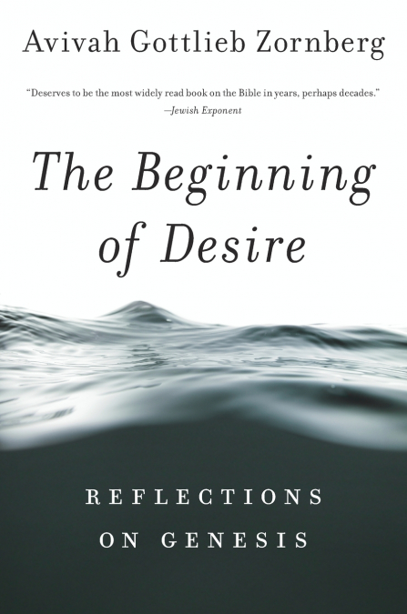 The Beginning of Desire