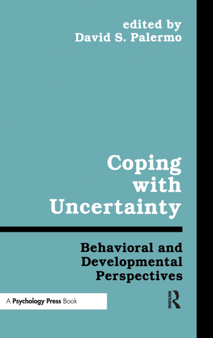 Coping With Uncertainty