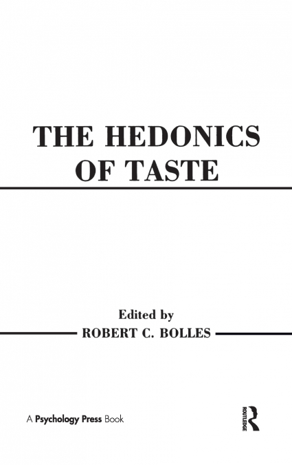 Hedonics of Taste