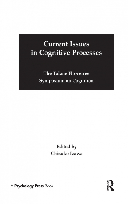Current Issues in Cognitive Processes