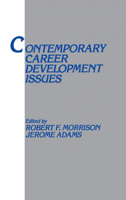 Contemporary Career Development Issues