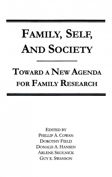 Family, Self, and Society