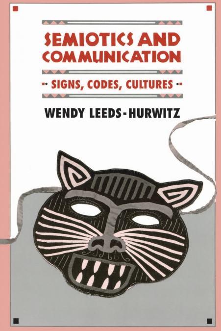 Semiotics and Communication