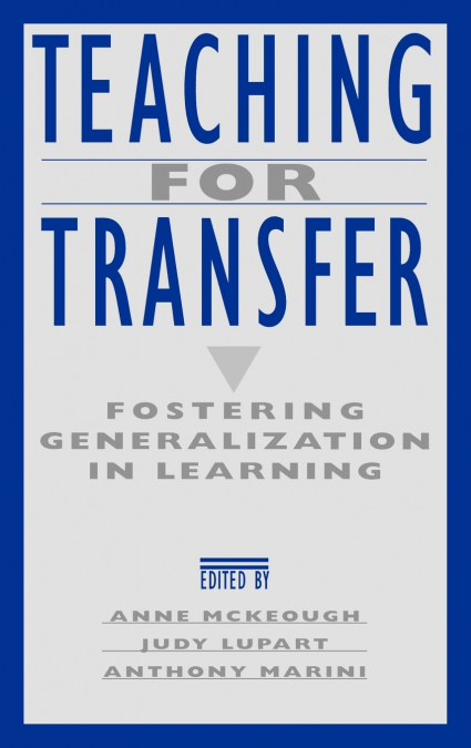 Teaching for Transfer