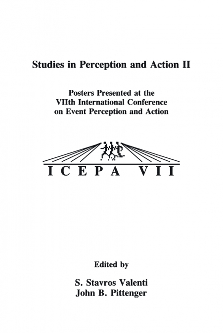 Studies in Perception and Action II