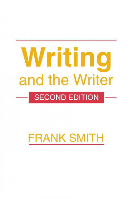 Writing and the Writer