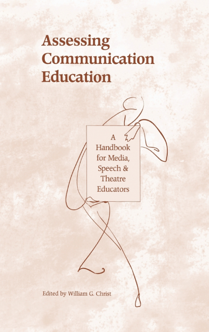 Assessing Communication Education