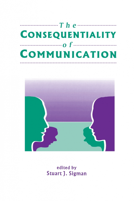 The Consequentiality of Communication