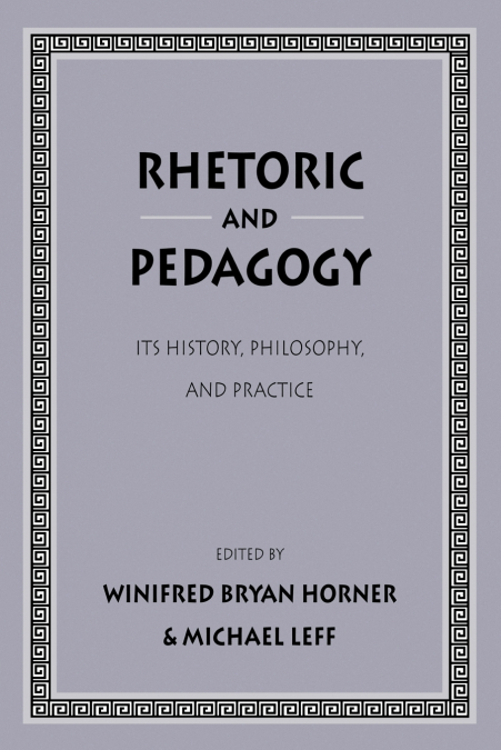 Rhetoric and Pedagogy