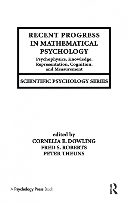 Recent Progress in Mathematical Psychology