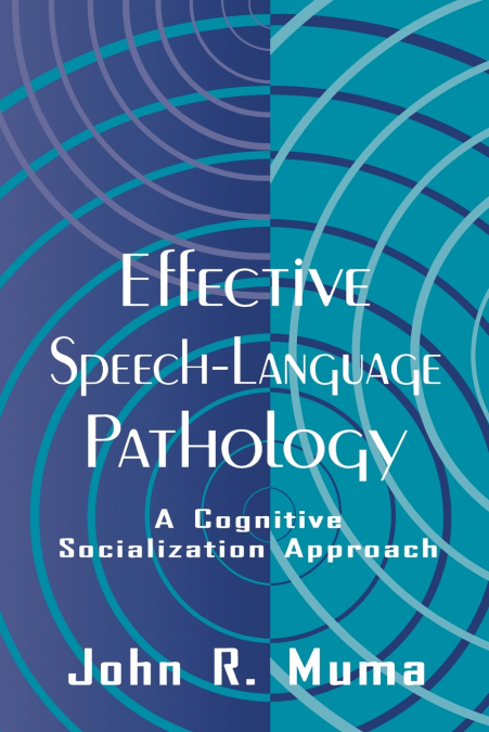 Effective Speech-language Pathology