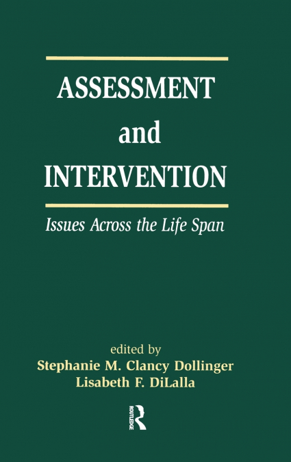 Assessment and Intervention Issues Across the Life Span