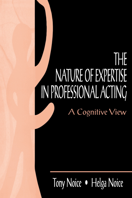 The Nature of Expertise in Professional Acting