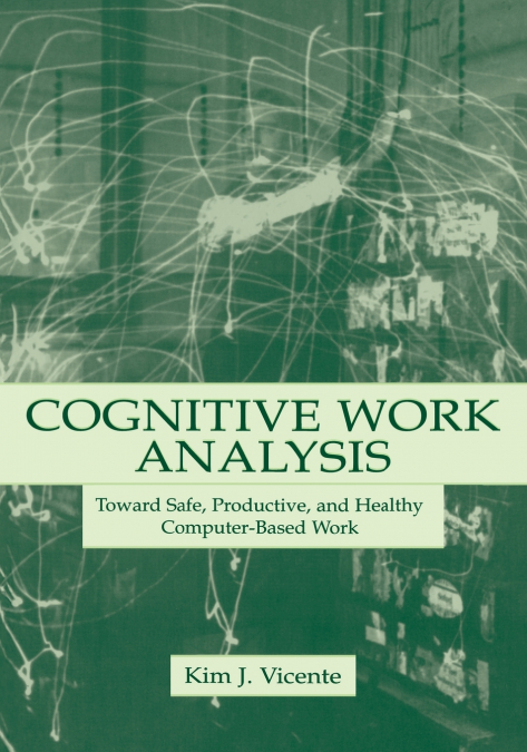 Cognitive Work Analysis