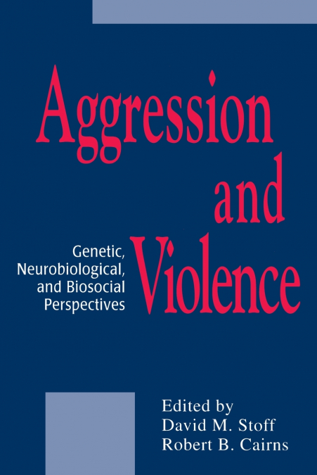 Aggression and Violence