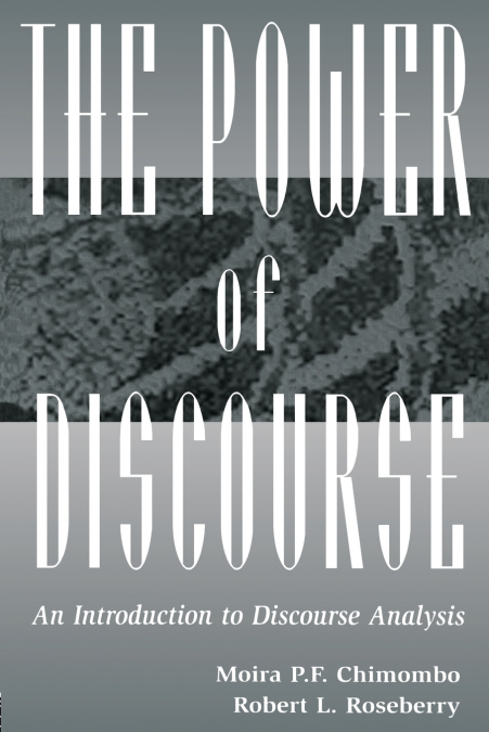The Power of Discourse