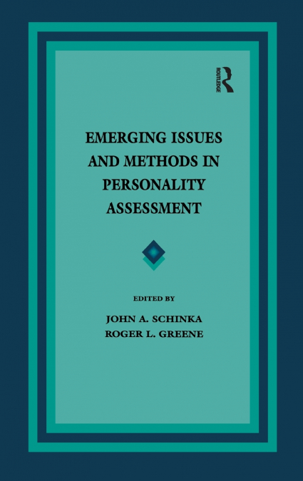 Emerging Issues and Methods in Personality Assessment