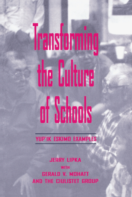 Transforming the Culture of Schools