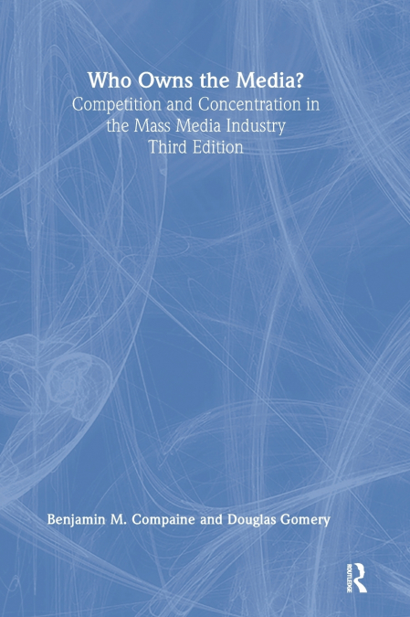 Who Owns the Media?